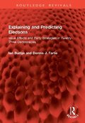 Explaining and Predicting Elections