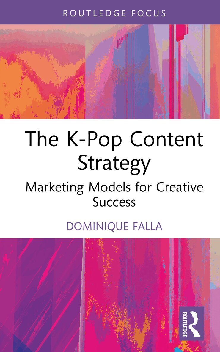 Dominique Falla - K-Pop Content Strategy, Inbunden
