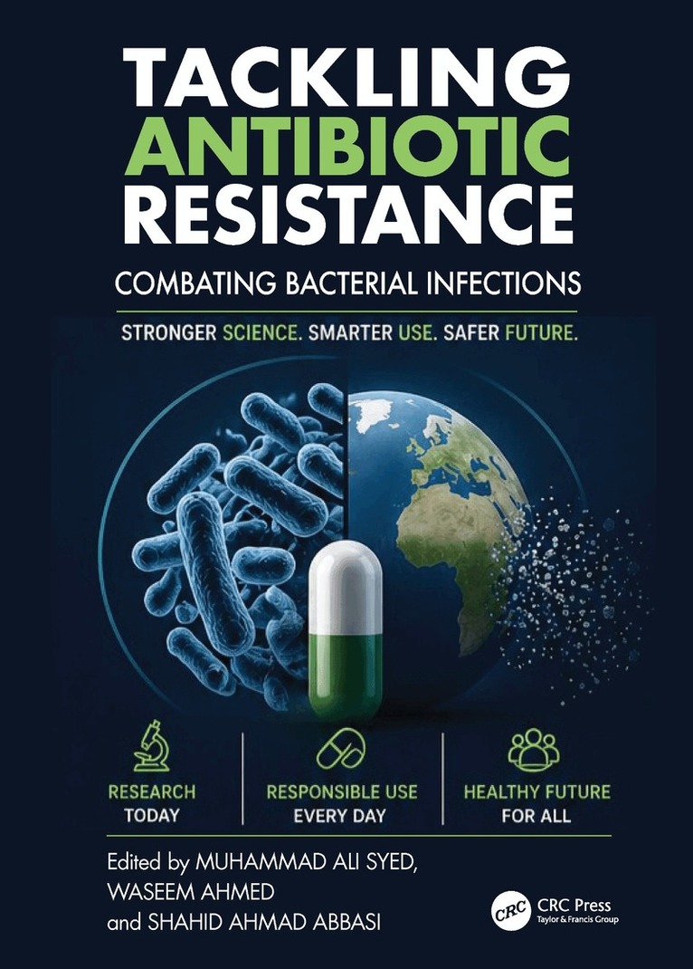 Muhammad Ali Syed, Waseem Ahmed, Shahid Ahmad Abbasi - Tackling Antibiotic Resistance, Inbunden