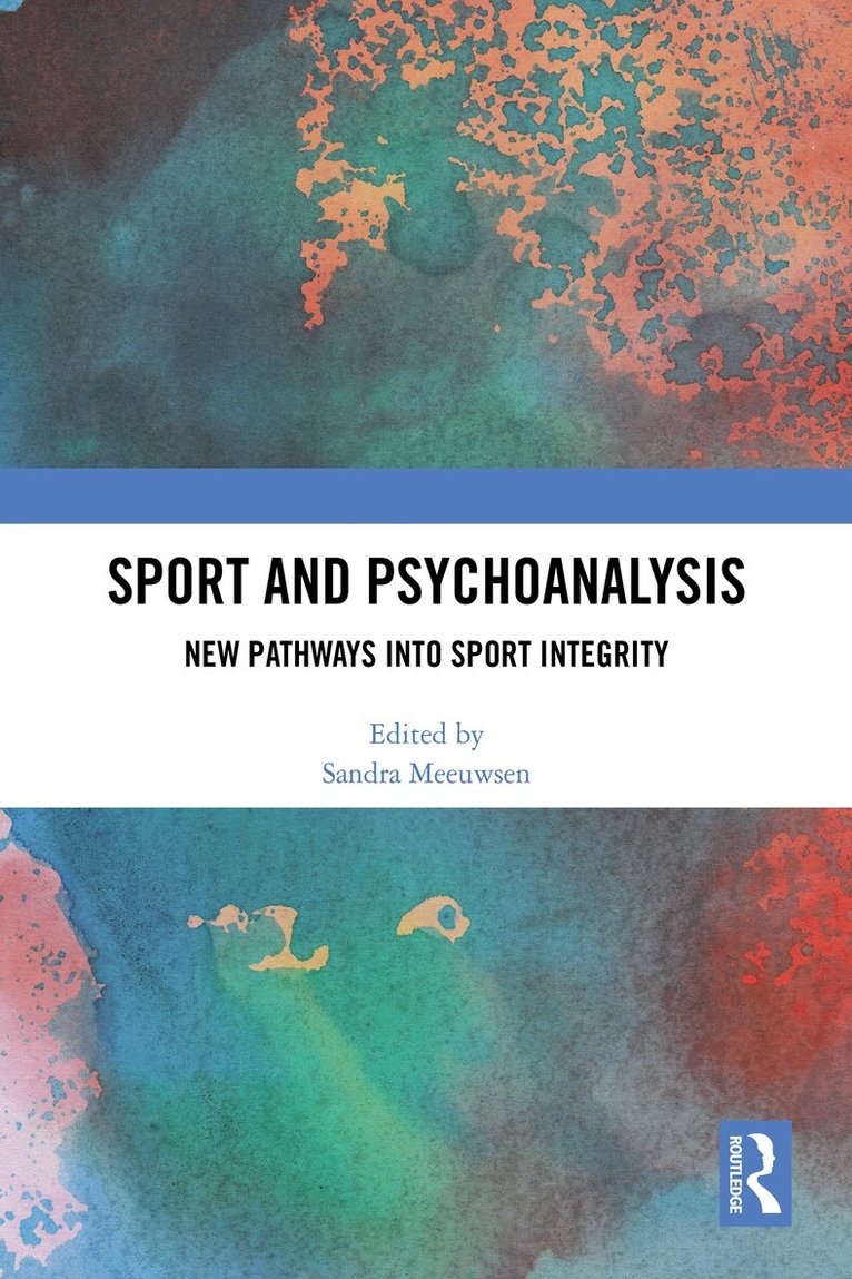 Sandra Meeuwsen - Sport and Psychoanalysis, Inbunden