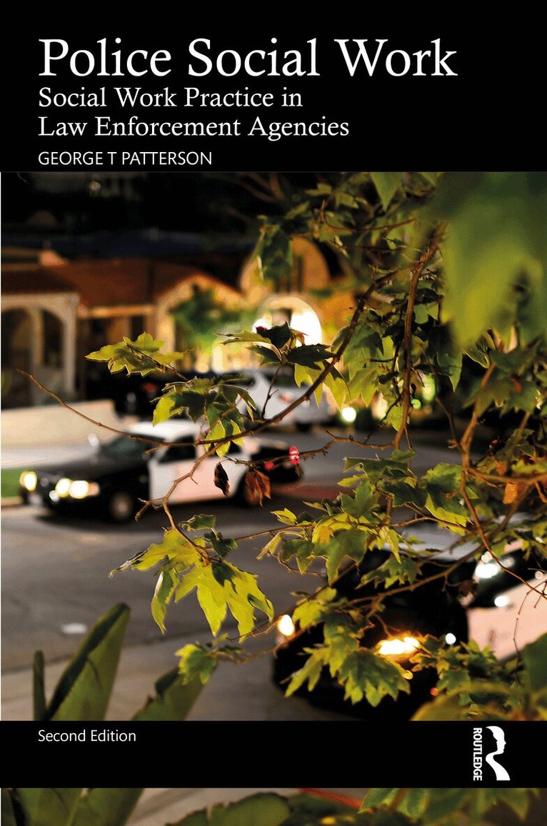 George T. Patterson - Police Social Work, Häftad. Tillgänglighet: Kommande
