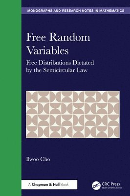 Ilwoo Cho - Free Random Variables, Inbunden. Tillgänglighet: Lägg i varukorg