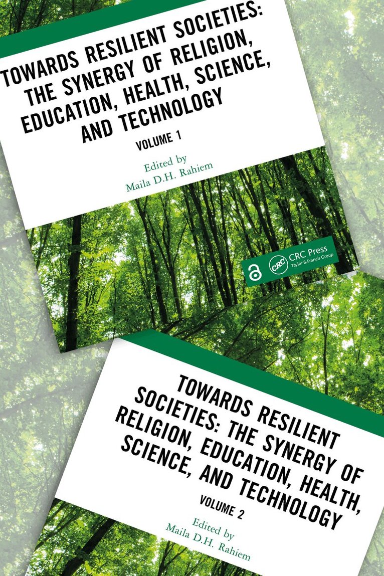 Maila D.H. Rahiem - Towards Resilient Societies: The Synergy of Religion, Education, Health, Science, and Technology, Övrigt