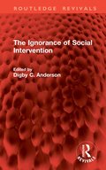 Ignorance of Social Intervention