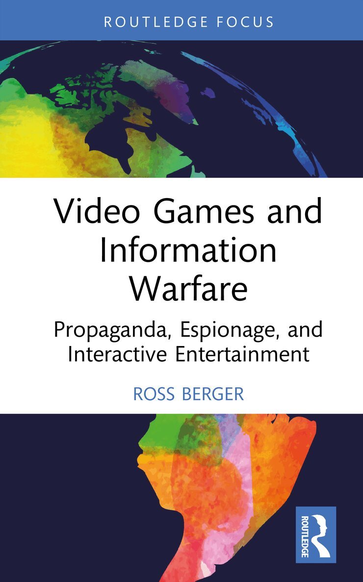 Ross Berger - Video Games and Information Warfare, Inbunden. Tillgänglighet: Kommande