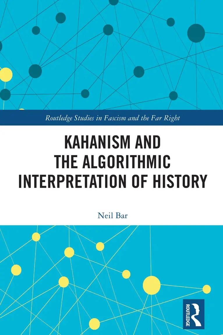 Neil Bar - Kahanism and the Algorithmic Interpretation of History, Inbunden. Tillgänglighet: Lägg i varukorg