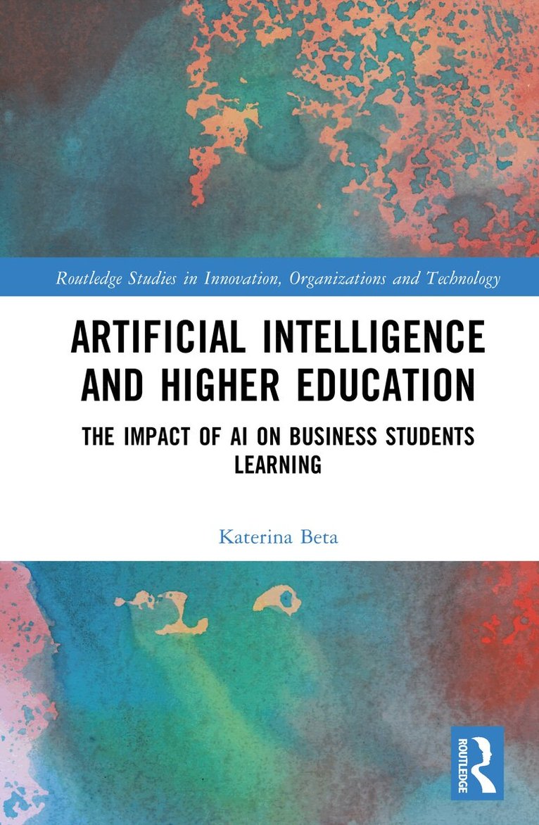 Katerina Beta - Artificial Intelligence and Higher Education, Inbunden
