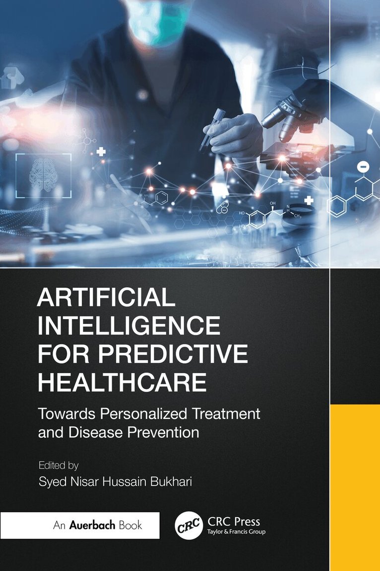 Syed Nisar Hussain Bukhari - Artificial Intelligence for Predictive Healthcare, Inbunden