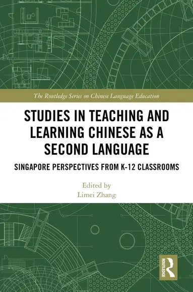 Studies in Teaching and Learning Chinese as a Second Language