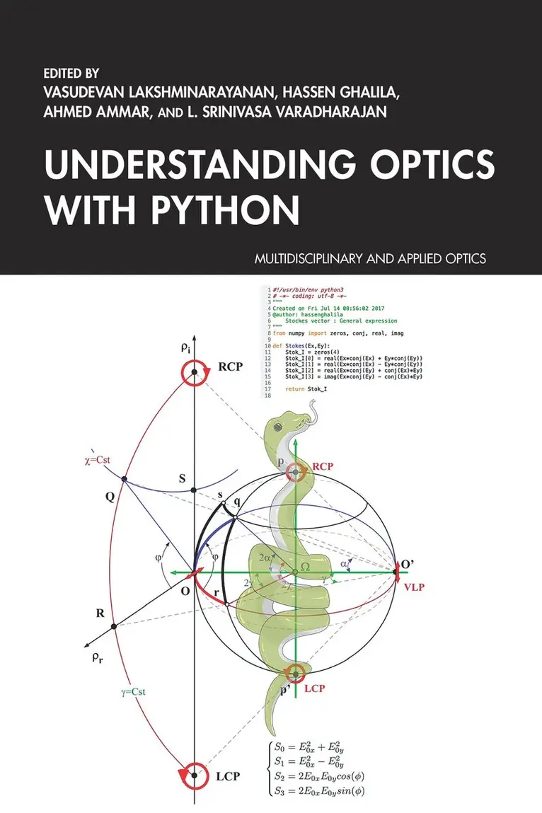 Vasudevan Lakshminarayanan, Hassen Ghalila, Ahmed Ammar, L. Srinivasa Varadharajan - Understanding Optics with Python, Inbunden. Tillgänglighet: Kommande