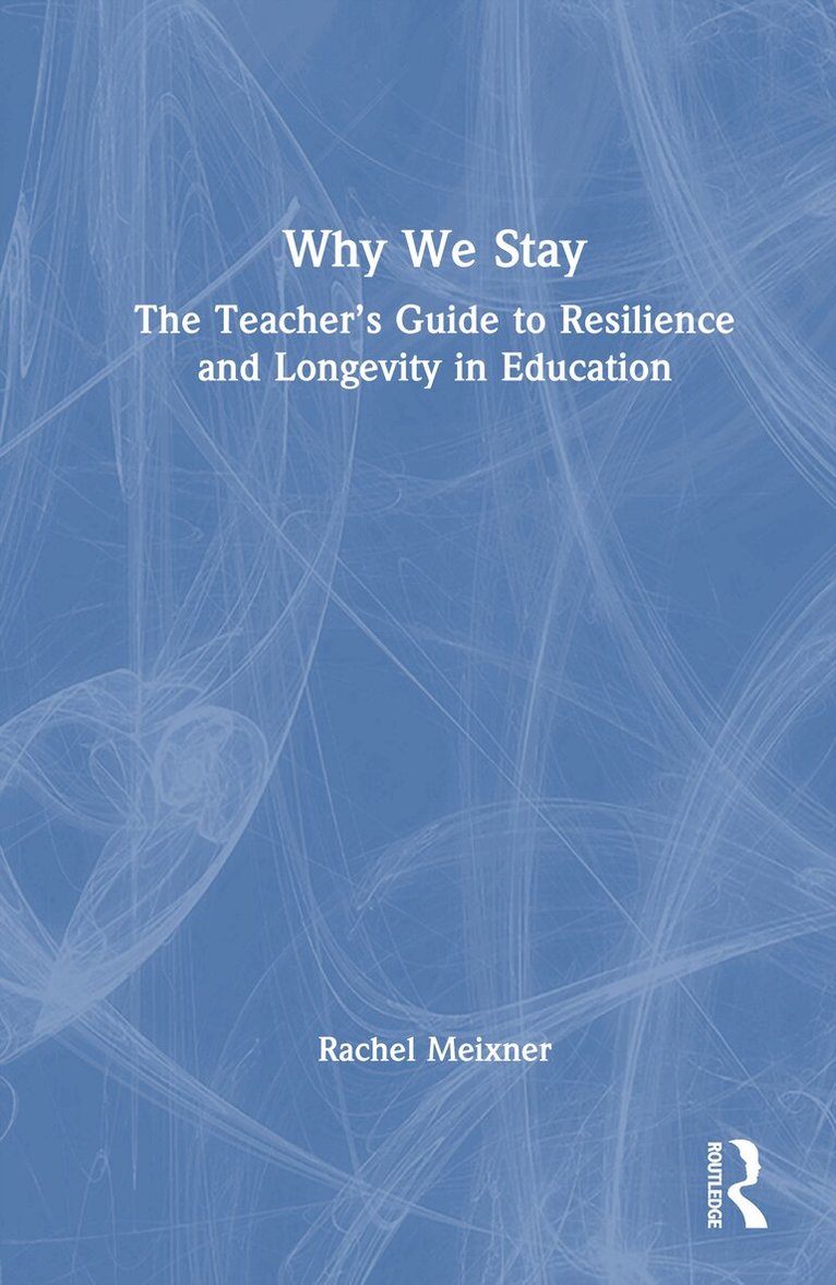 Rachel Meixner - Why We Stay, Inbunden. Tillgänglighet: Lägg i varukorg