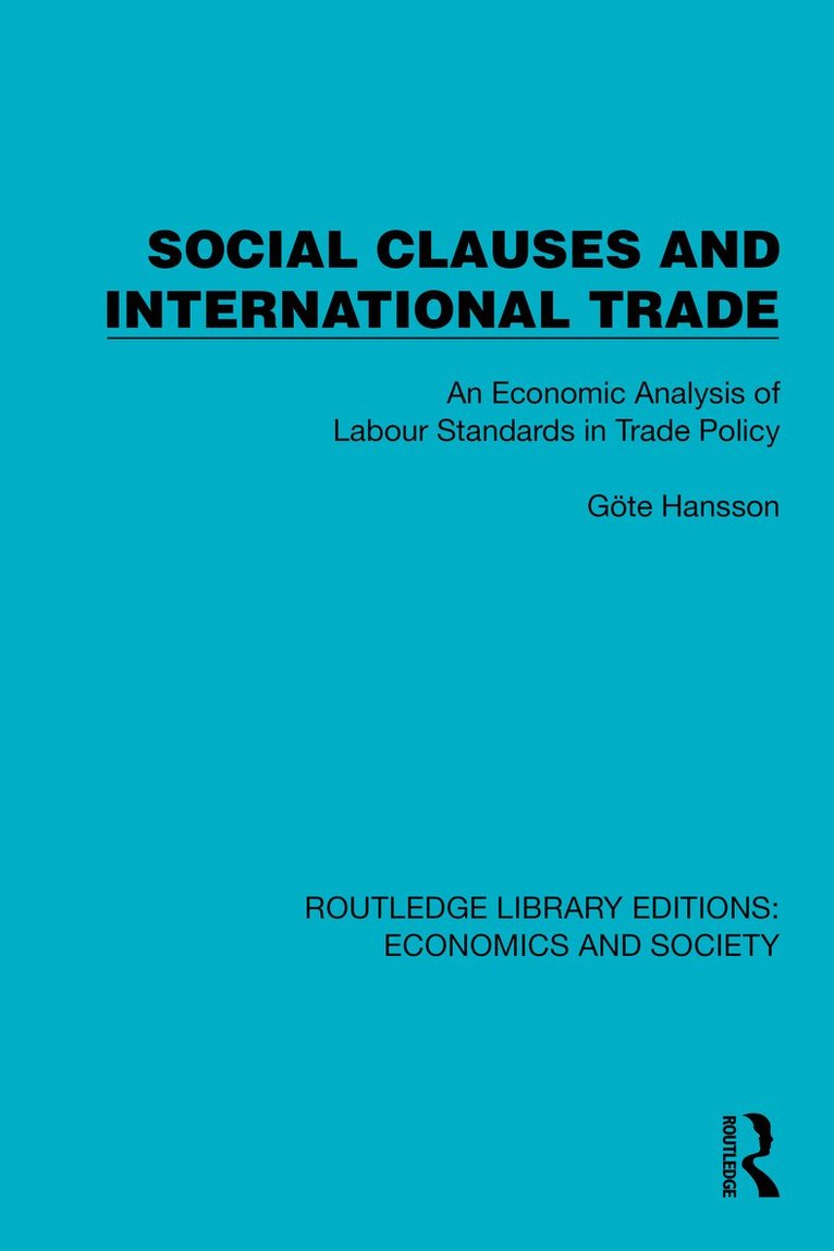 Göte Hansson - Social Clauses and International Trade, Inbunden. Tillgänglighet: Lägg i varukorg