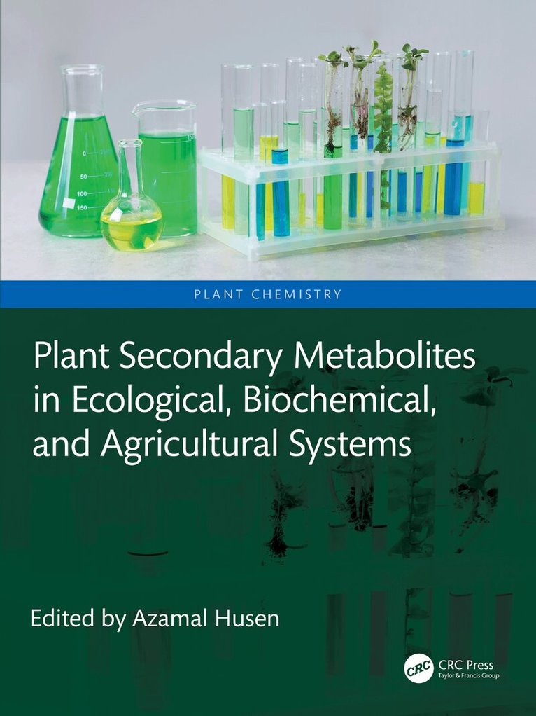 Azamal Husen - Plant Secondary Metabolites in Ecological, Biochemical, and Agricultural Systems, Häftad. Tillgänglighet: Lägg i varukorg