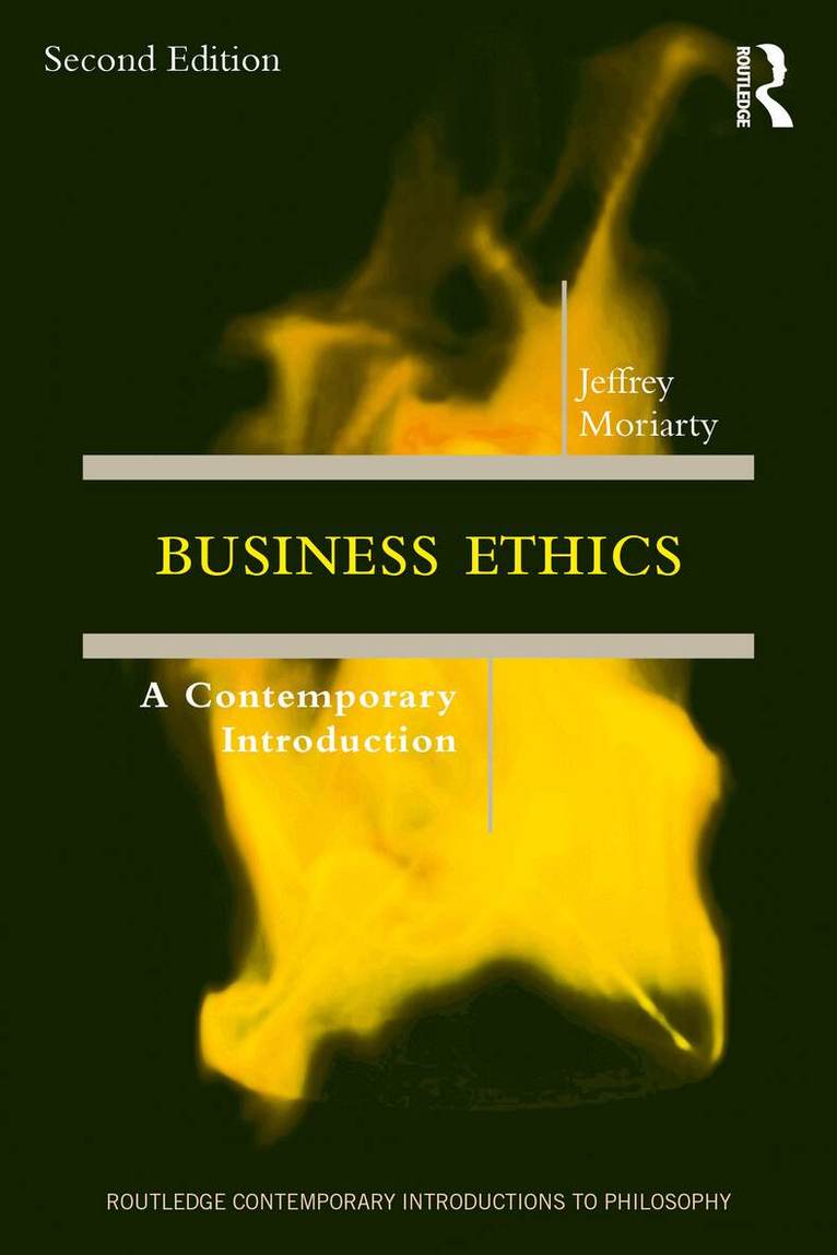 Jeffrey Moriarty - Business Ethics, Häftad. Tillgänglighet: Kommande