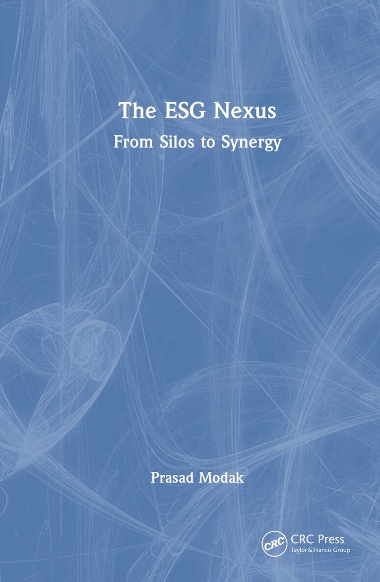 Prasad Modak - ESG Nexus, Inbunden. Tillgänglighet: Lägg i varukorg