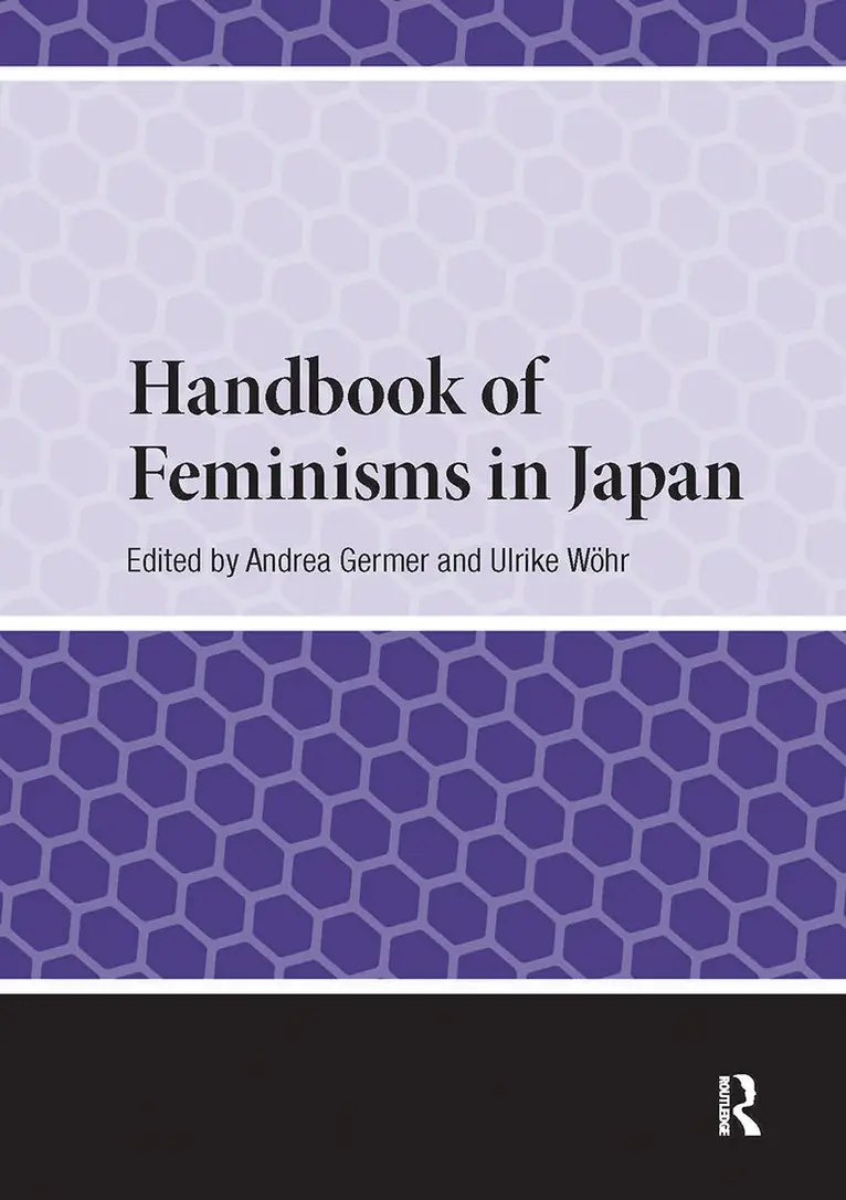 Andrea Germer, Ulrike Wöhr - Handbook of Feminisms in Japan, Häftad. Tillgänglighet: Kommande