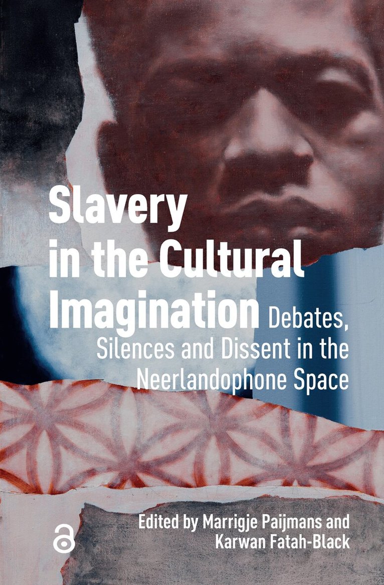 Marrigje Paijmans, Karwan Fatah-Black - Slavery in the Cultural Imagination, Häftad. Tillgänglighet: Kommande
