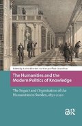 Humanities and the Modern Politics of Knowledge