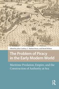 Problem of Piracy in the Early Modern World
