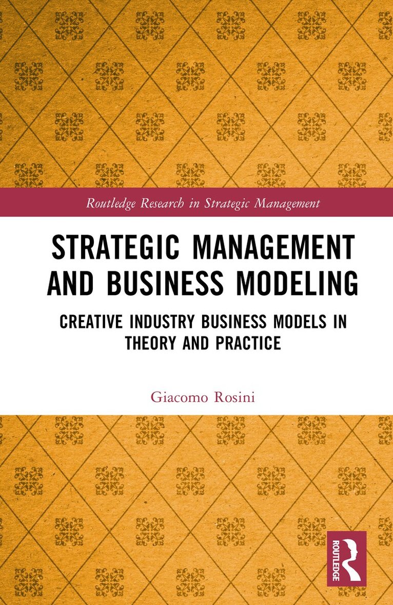 Giacomo Rosini - Strategic Management and Business Modeling, Inbunden