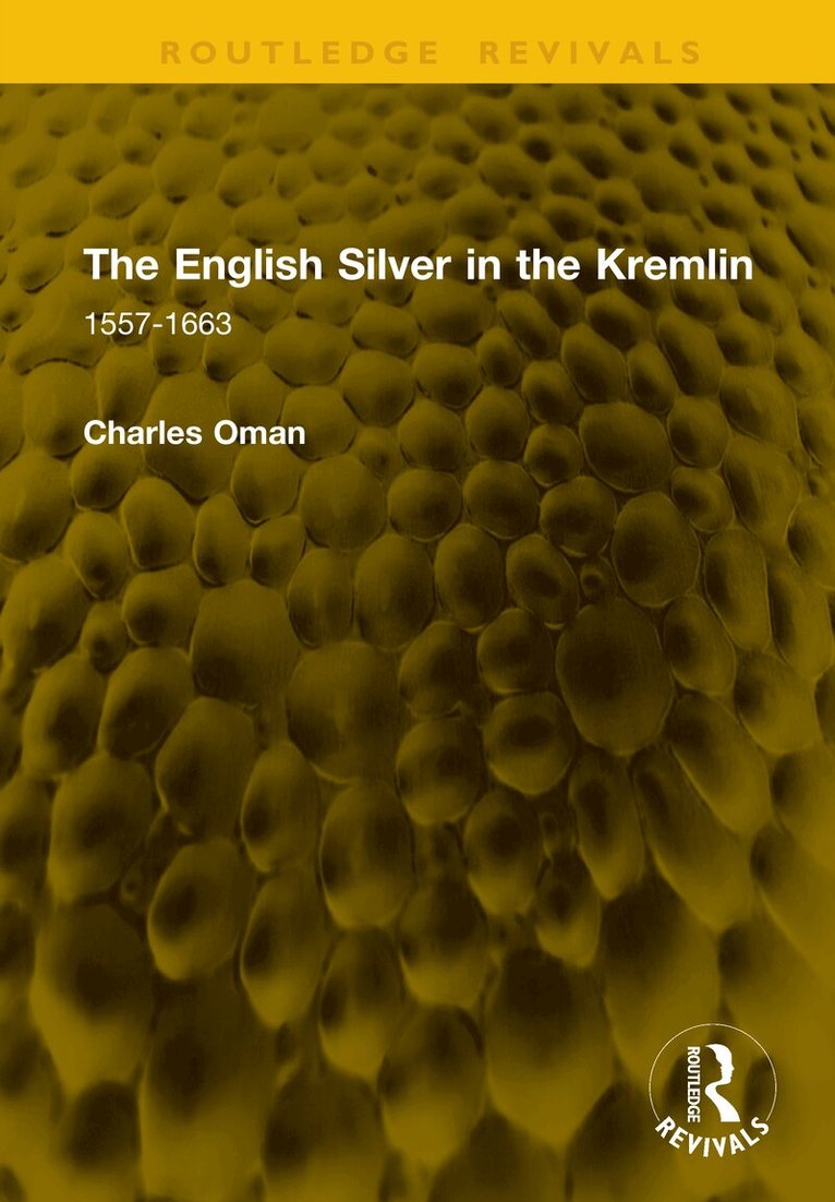 English Silver in the Kremlin
