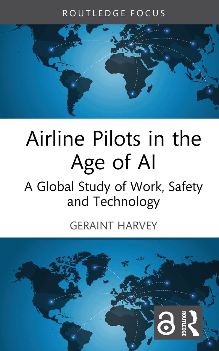 Geraint Harvey - Airline Pilots in the Age of AI, Inbunden. Tillgänglighet: Lägg i varukorg