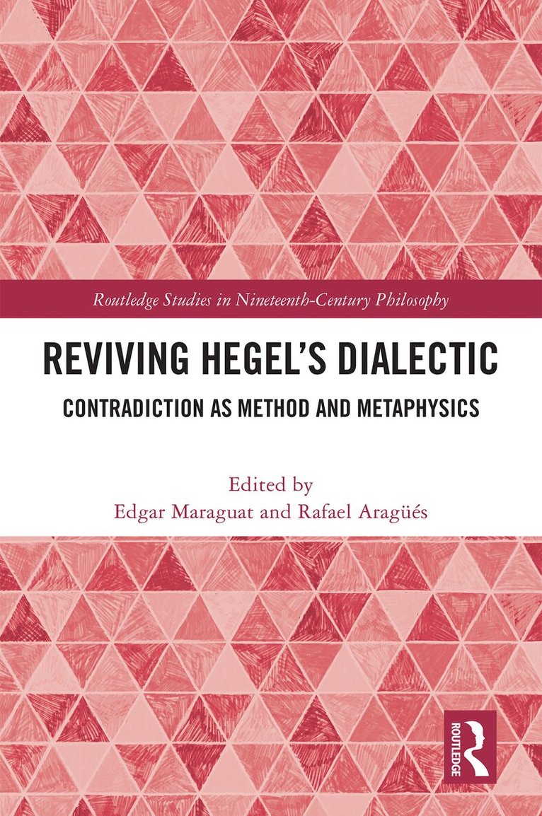 Reviving Hegel’s Dialectic