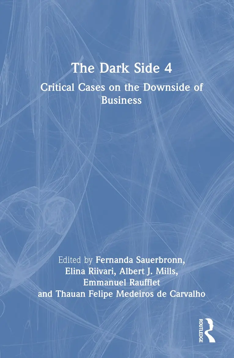 Fernanda Sauerbronn, Elina Riivari, Albert J. Mills, Emmanuel Raufflet, Thauan Felipe Medeiros de Carvalho - Dark Side 4, Inbunden. Tillgänglighet: Kommande