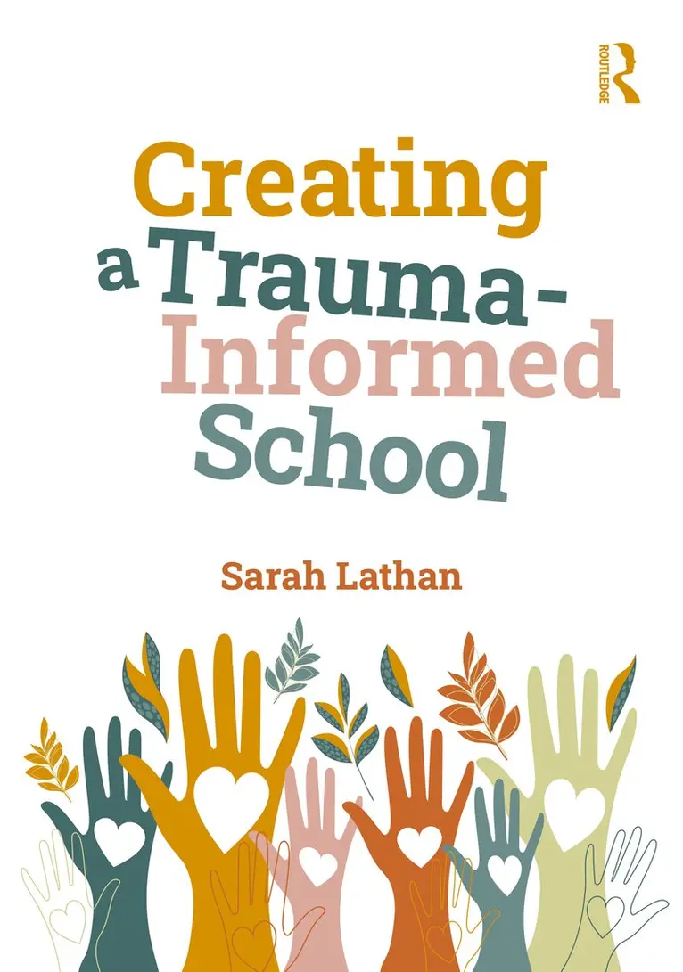Sarah Lathan - Creating a Trauma-Informed School, Häftad. Tillgänglighet: Kommande
