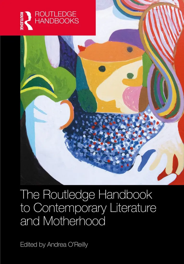Andrea O'Reilly - Routledge Handbook to Contemporary Literature and Motherhood, Inbunden. Tillgänglighet: Kommande