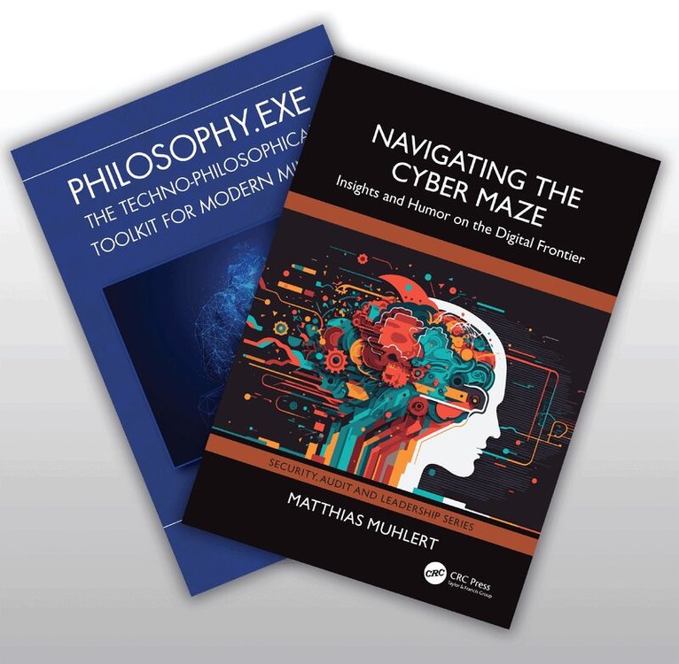 Matthias Muhlert - Philosophy.exe and Navigating the Cyber Maze Two-Book Bundle. Tillgänglighet: Tillfälligt slut