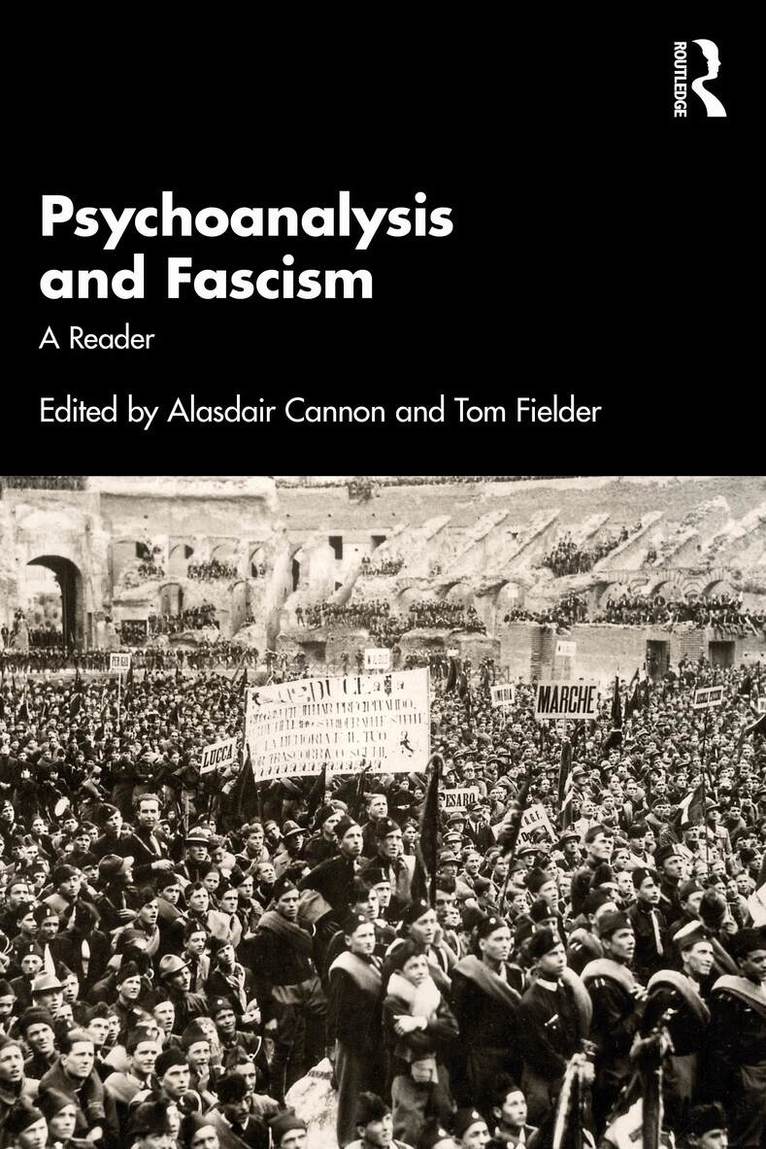 Alasdair Cannon, Tom Fielder - Psychoanalysis and Fascism, Häftad