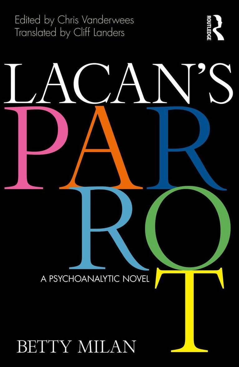 Betty Milan, Chris Vanderwees - Lacan's Parrot, Häftad