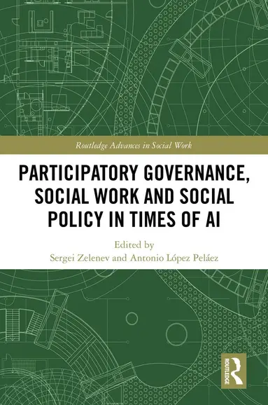 Participatory Governance, Social Work and Social Policy in Times of AI