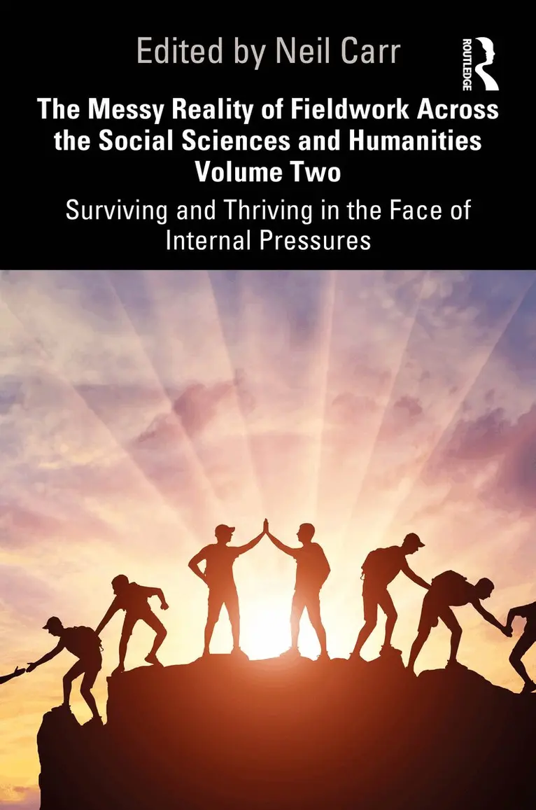 Neil Carr - Messy Reality of Fieldwork Across the Social Sciences and Humanities Volume Two, Häftad. Tillgänglighet: Kommande