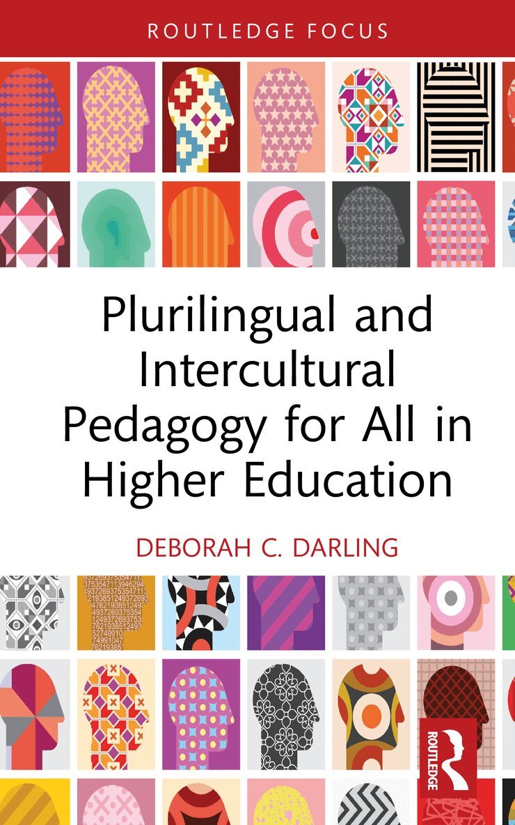 Plurilingual and Intercultural Pedagogy for All in Higher Education