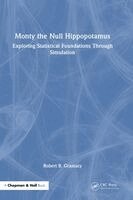 Robert B. Gramacy - Monty the Null Hippopotamus, Inbunden