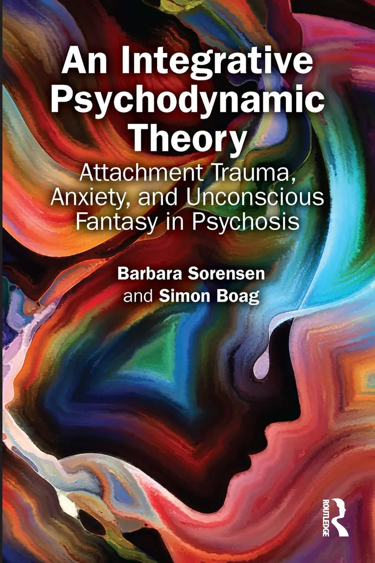 Barbara Sorensen, Simon Boag - Integrative Psychodynamic Theory, Inbunden. Tillgänglighet: Kommande