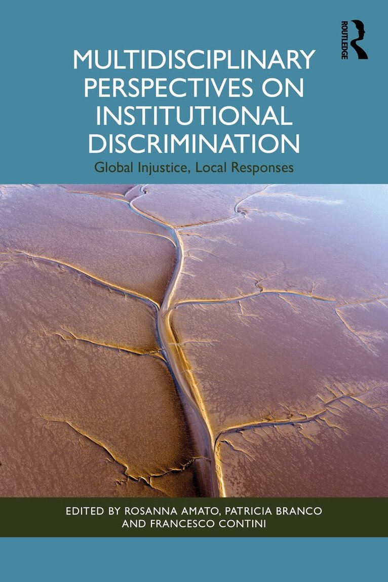 Rosanna Amato, Patricia Branco, Francesco Contini - Multidisciplinary Perspectives on Institutional Discrimination, Häftad