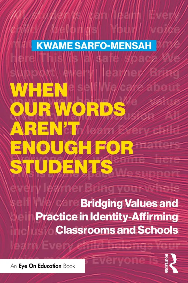 Kwame Sarfo-Mensah - When Our Words Aren't Enough for Students, Häftad. Tillgänglighet: Kommande