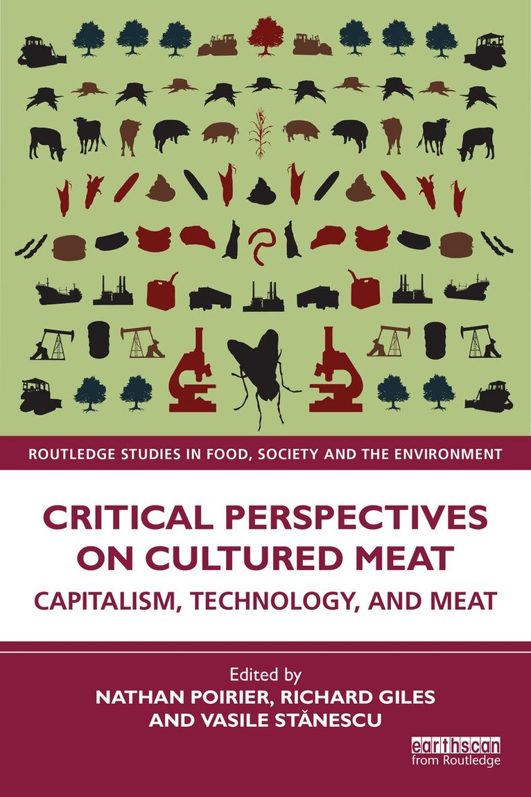 Nathan Poirier, Richard Giles, Vasile Stănescu - Critical Perspectives on Cultured Meat, Inbunden. Tillgänglighet: Kommande