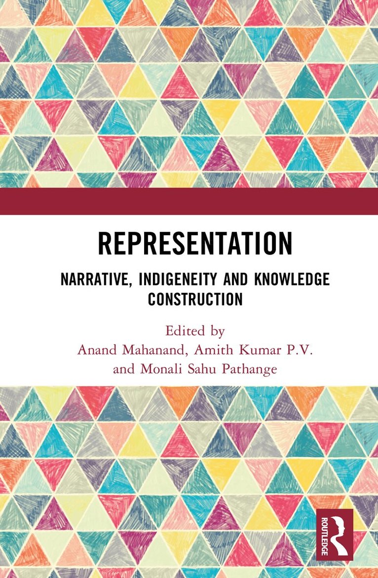 Anand Mahanand, Amith Kumar P.V., Monali Sahu Pathange - Representation, Inbunden. Tillgänglighet: Lägg i varukorg