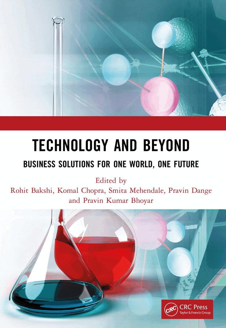 Rohit Bakshi, Komal Chopra, Pravin Dange, Smita Mehendale, Pravin Kumar Bhoyar - Technology and Beyond, Häftad