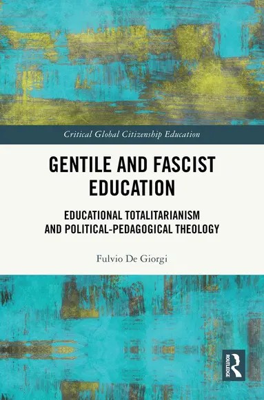 Gentile and Fascist Education
