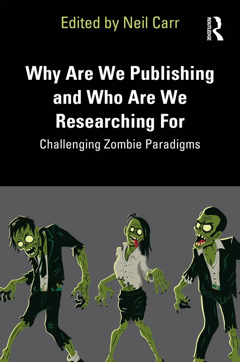Neil Carr - Why Are We Publishing and Who Are We Researching For, Häftad. Tillgänglighet: Kommande