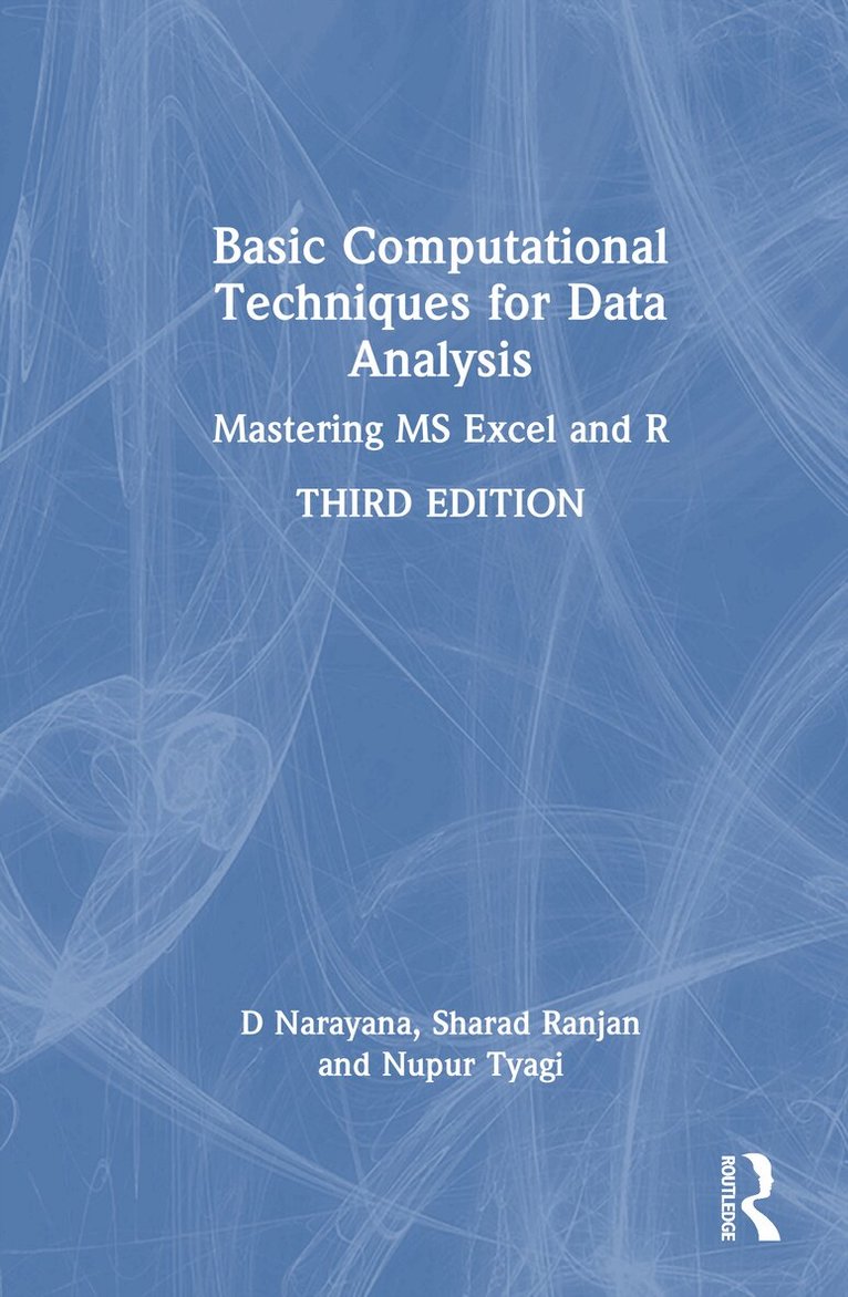 D Narayana, Sharad Ranjan, Nupur Tyagi - Basic Computational Techniques for Data Analysis, Inbunden