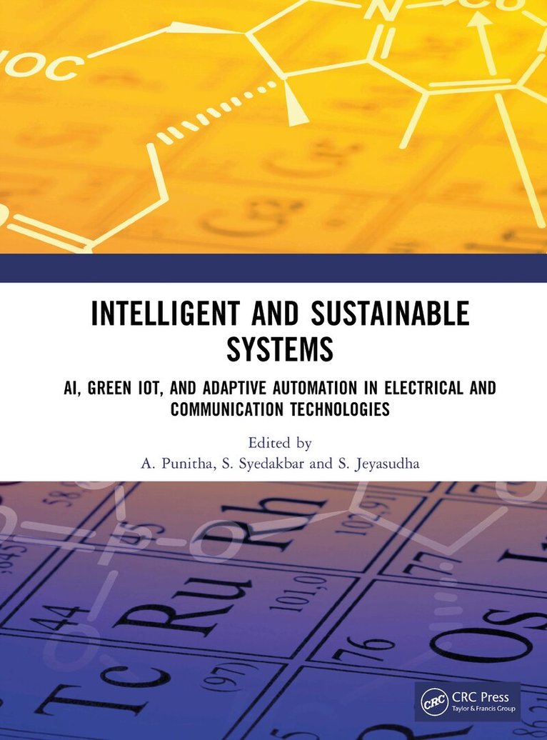 A. Punitha, S. Syedakbar, S. Jeyasudha - Intelligent and Sustainable Systems, Inbunden