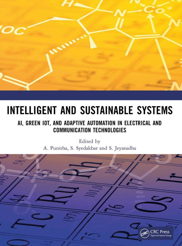 A. Punitha, S. Syedakbar, S. Jeyasudha - Intelligent and Sustainable Systems, Häftad