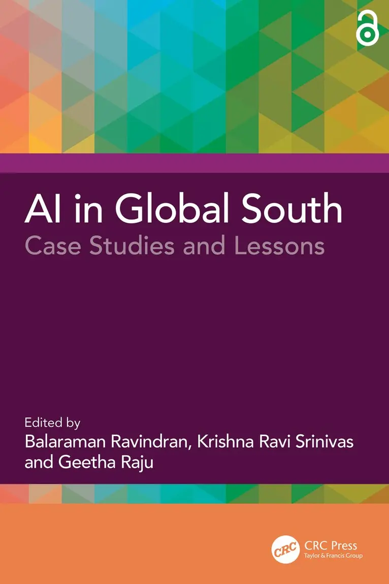 Balaraman Ravindran, Krishna Ravi Srinivas, Geetha Raju - AI in Global South, Inbunden. Tillgänglighet: Kommande