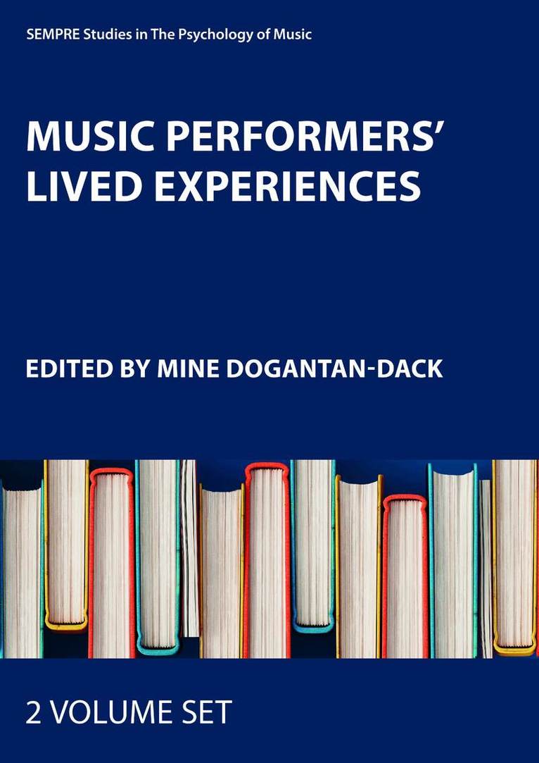 Mine Dogantan-Dack - Music Performers' Lived Experiences, Övrigt